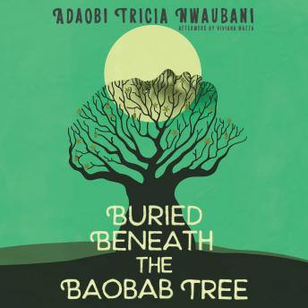 Download Buried Beneath the Baobab Tree