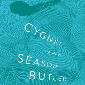 Cygnet: A Novel