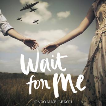 Download Wait for Me by Caroline Leech