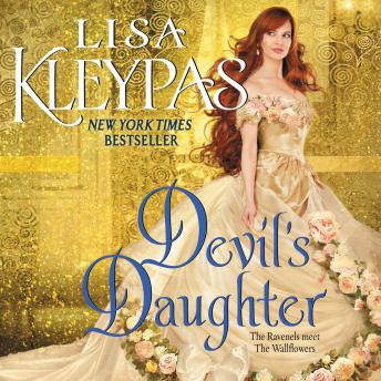 Devil's Daughter: The Ravenels meet The Wallflowers, Lisa Kleypas