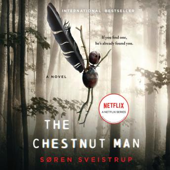The Chestnut Man: A Novel