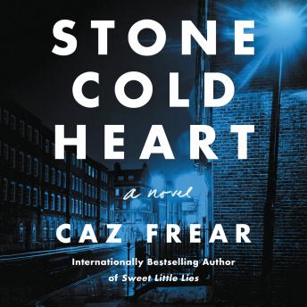 Stone Cold Heart: A Novel