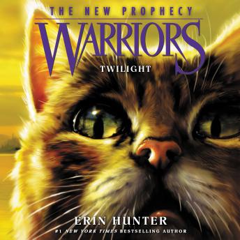 Download Warriors: The New Prophecy #5: Twilight by Erin Hunter