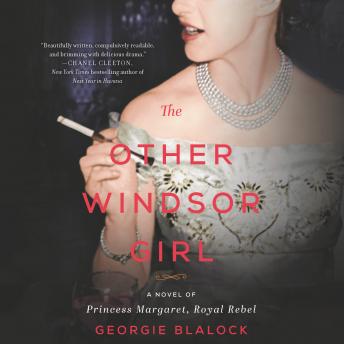 Other Windsor Girl: A Novel of Princess Margaret, Royal Rebel, Georgie Blalock