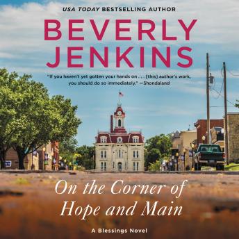 On the Corner of Hope and Main: A Blessings Novel