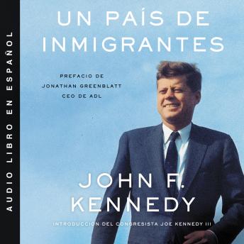 Nation of Immigrants, A  país de inmigrantes, Un (Spanish ed)