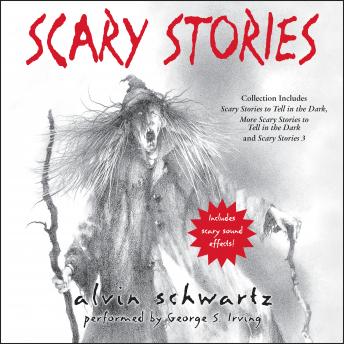 Listen Scary Stories Audio Collection By Alvin Schwartz Audiobook audiobook