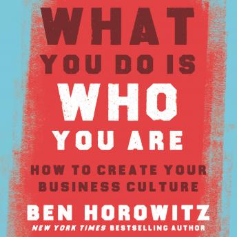 What You Do Is Who You Are: How to Create Your Business Culture sample.