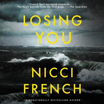 Losing You: A Novel