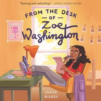 Listen Best Audiobooks Mystery and Fantasy From the Desk of Zoe Washington by Janae Marks Audiobook Free Download Mystery and Fantasy free audiobooks and podcast