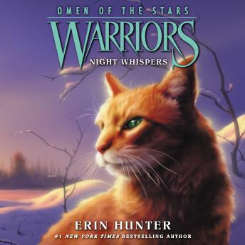 Listen Warriors: Omen of the Stars #3: Night Whispers By Erin Hunter Audiobook audiobook