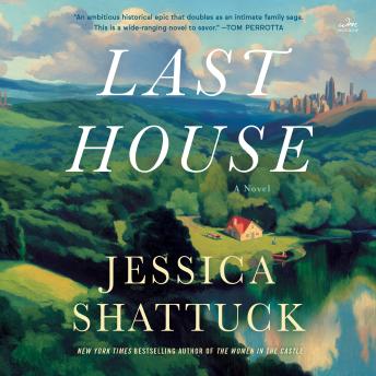 Last House: A Novel