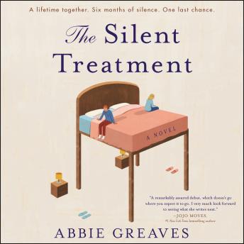 the silent treatment: a novel