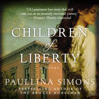 Children of Liberty: A Novel
