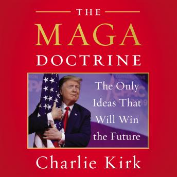 MAGA Doctrine: The Only Ideas That Will Win the Future sample.