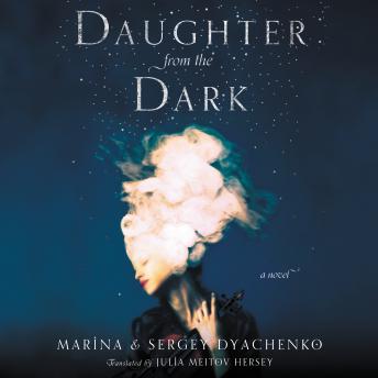 Daughter from the Dark: A Novel