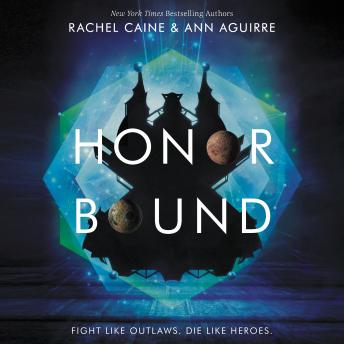 Honor Bound, Ann Aguirre, Rachel Caine