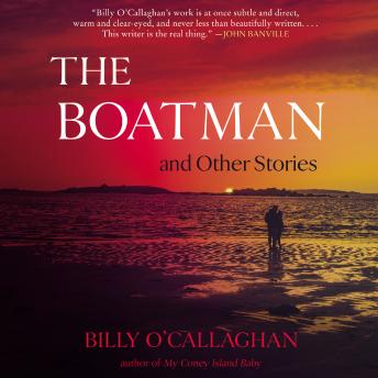Boatman and Other Stories, Billy O'Callaghan