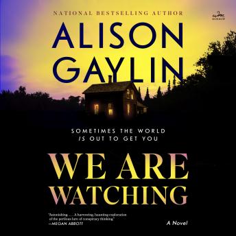 We Are Watching: A Novel