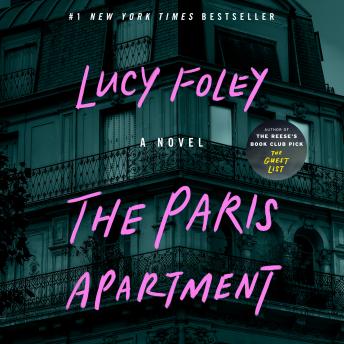 Paris Apartment: A Novel, Audio book by Lucy Foley