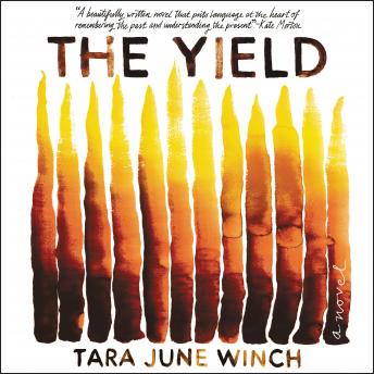 The Yield: A Novel