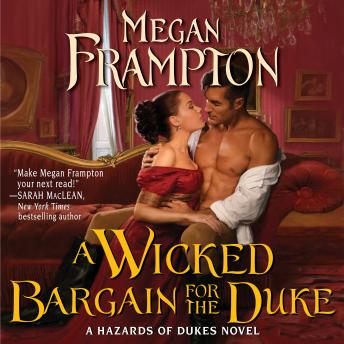 A Wicked Bargain for the Duke: A Hazards of Dukes Novel
