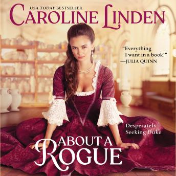 Download About a Rogue: Desperately Seeking Duke by Caroline Linden