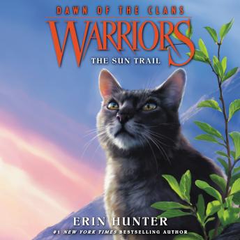 Download Warriors: Dawn of the Clans #1: The Sun Trail