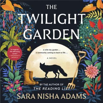 Download Twilight Garden: A Novel by Sara Nisha Adams