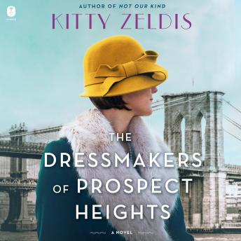 Download Dressmakers of Prospect Heights: A Novel by Kitty Zeldis