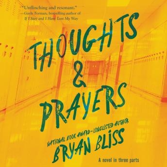 Thoughts & Prayers: A Novel in Three Parts sample.