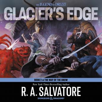 Download Glacier's Edge: A Novel by R. A. Salvatore