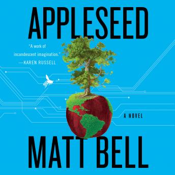 Appleseed: A Novel sample.