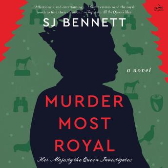 Download Murder Most Royal: A Novel by Sj Bennett