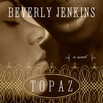 Topaz, Beverly Jenkins