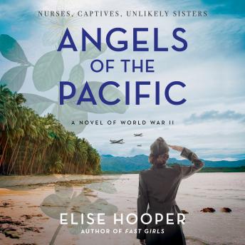 Angels of the Pacific: A Novel of World War II