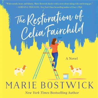 The Restoration of Celia Fairchild: A Novel
