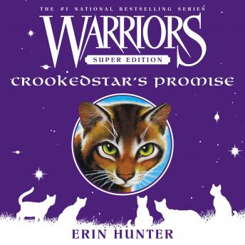 Listen Warriors Super Edition: Crookedstar's Promise
