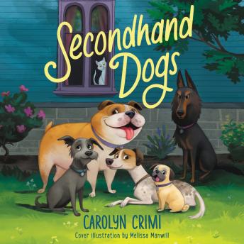 Secondhand Dogs, Carolyn Crimi