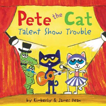 Pete the Cat: Talent Show Trouble sample.
