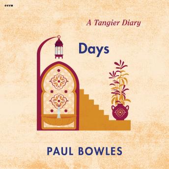 Download Days by Paul Bowles