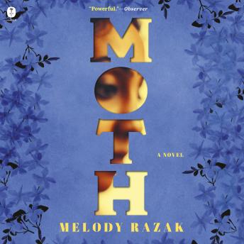 Moth: A Novel