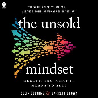 The Unsold Mindset: Redefining What It Means to Sell
