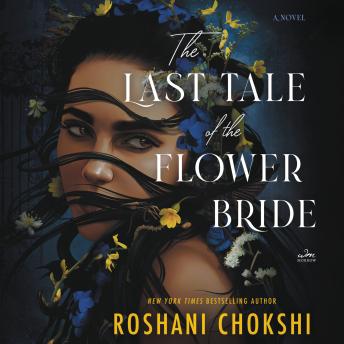Last Tale of the Flower Bride: A Novel sample.