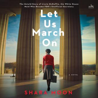 Let Us March On: A Novel by Shara Moon