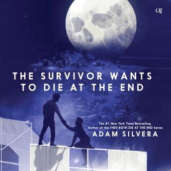 Book cover: The Survivor Wants to Die at the End