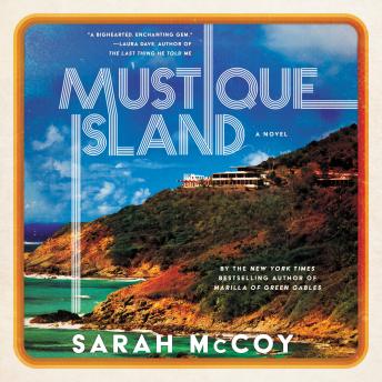 Mustique Island: A Novel, Sarah Mccoy