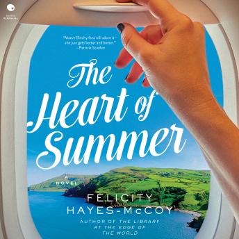 The Heart of Summer: A Novel
