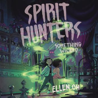 Spirit Hunters #3: Something Wicked sample.