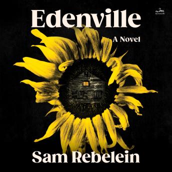 Edenville: A Novel